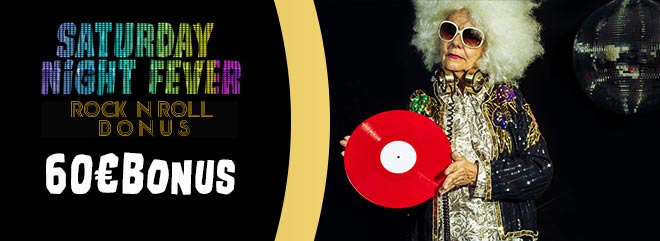 Bonus casinò Saturday Night Fever - 60 euro gratis ogni 25€ depositati - slot casinò online e table games