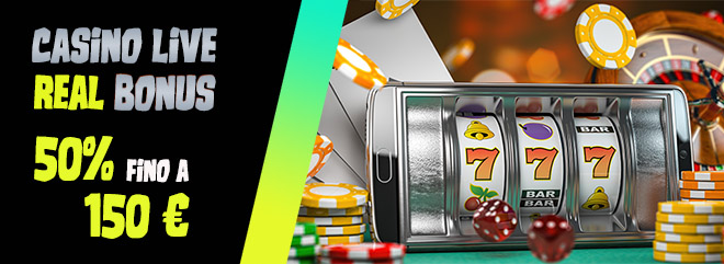 Bonus Casino LIVE 150€ REAL bonus